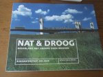 Bendeler, G. - Nat & Droog. Nederland met andere ogen bekeken. Rijkswaterstaat 200 jaar