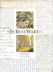 Coenen, Jean - Te Best Wart. De geschiedenis van Best en zijn vroegere grondgebied.