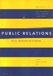 Groenendijk JNA e.a. - Public relations beleid, organisatie en uitvoering