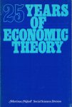 Kastelein,T.J., S.K. Kuipers, W.A. Nijenhuis, G.R. Wagenaar, eds - 25 Years of economic Theory. Retrospect and prospect.