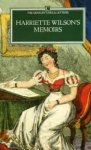 Wilson, Harriette, Lesley Blanch - Harriette Wilson's memoirs