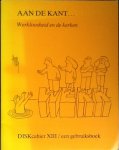 Crijns, Hub - Aan de kant..... werkloosheid in de kerken  DISKcahier / 13 een gebruiksboek