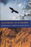 Baers, J. - Encyclopedie van de mystiek / fundamenten, tradities en mogelijkheden