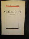Henri De Man - Après Coup (Mémoires)
