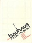 WINGLER, HANS M. & PETER HAHN & CHRISTIAN WOLFSDORFF - Bauhaus - Archiv Museum Sammlungs-Katalog (Auswahl) Architektur/Design/Malerei/Graphik/Kunstpädagogik