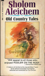 Aleichem, Sholom - Old Country Tales