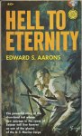 Aarons, Edward S. - Hell to Eternity