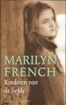 French, Marilyn - Kinderen van de liefde