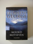 George, Elizabeth - Moordmotieven
