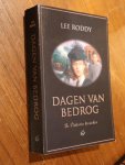 Roddy, Lee - Dagen van bedrog & In De Schaduw Van Gisteren - de 2 delen in een koop nu: 3,99 !!!