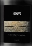 Azoulay, Elisabeth (general editor) & Picq, Pascal (general scientific editor) - 100000 Years of Beauty, Prehistory/Foundations
