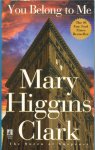 Higgins Clark, Mary - You Belong to Me