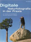 Fritz Pölking - Digitale Naturfotografie in der Praxis