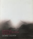 Dolron, Desiree - Exaltation Images of religion and death