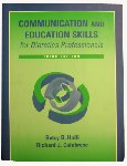 Holli, Betsy B. / Calabrese, Richard J. - Communication and education skills for dietetics professionals