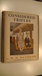 Bateman H.M. - Considered trifles : a book of drawings