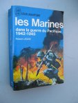 Leckie, Robert - Les Marines dans la guerre du Pacifique 1942-1945.