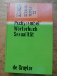 Dressler, Stephan und Christoph Zink: - Pschyrembel Wörterbuch Sexualität