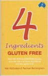 kim mckosker and rachael bermingham - 4 ingredients gluten free, over 400 recipes