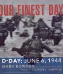 Bowden M. (ds1244) - Our finest Day, D-Day June 6, 1944