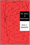 Hamelink, Cees J. - The ethics of cyberspace