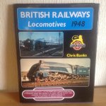 Chris Banks - British Railways,Locomotives 1948