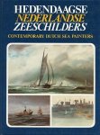 Wever, Henk (inl) - Hedendaagse Nederlandse zeeschilders. Contemporary Dutch sea painters. Met kleurenilustraties