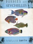 Smith, J.L.B. and Margaret Mary Smith (ds1256) - The Fishes of Seychelles