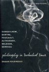 Roudinesco, Elisabeth - Philosophy in Turbulent Times