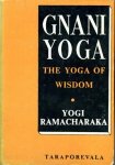 Ramacharaka, Yogi - Gnani Yoga - The Yoga of Wisdom.