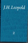 Leopold, J.H. - Verzameld werk  II