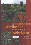 Botke, IJnte / Maring, Herman (samenstelling) - Woellust en Welgelegen (Tuinen en tuinieren in Groningen)