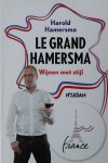 Hamersma, Harold - Le Grand Hamersma | Wijnen met stijl