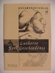 Fafie Th.A. - Documentatieblad: Lutherse Kerkgeschiedenis