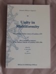 Boersma, O.; A.J. Jelsma - Unity in Multiformity. The minutes of the coetus of London, 1575 and the Consistory minutes of the Italian Church of London, 1570-1591