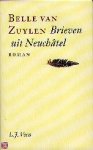 Zuylen, Belle van - Brieven uit Neuchatel / druk 1