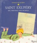 Vallieres, Nathalie des - Saint Exupery (Art, Writings and Musings), hardcover + stofomslag, gave staat (nog gesealed)