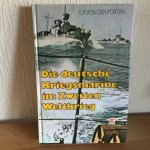 Von der Porten - Die Deutsche Kriegsmarine im Zweiten Weltkrieg