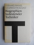 Banse, Gerhard u.a. - Biographien bedeutender Techniker