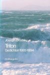 Joseph Brodsky - Triton : Gedichten 1985-1994