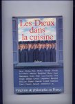 BROCHIER, JEAN-JACQUES - Les Dieux dans la cuisine - vingt ans de philosophie en France