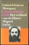Márquez, Gabriel García - Clandestien in Chili