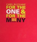 Lutticken, Sven; Carel Blotkamp - Carel Blotkamp : for the one & for the many