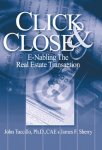 John A. Tuccillo, James Sherry - Click and Close: E-nabling the Real Estate Transaction