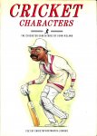 Ireland, John - Cricket characters. The cricketer caricatures of John Ireland. Text by Martin - Jenkins
