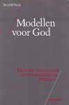 MacFague, S. - Modellen voor God / druk 1