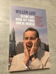 Lust, Willem, Berger, Lynn - Kleine gids voor het einde van de wereld / handleiding voor het overleven van de kredietcrisis