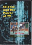 Willems, Jaap and Winfried Göpfert (ed) - Science and the power of TV