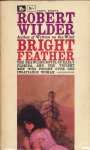 Wilder, Robert - Bright Feather