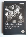 Haffner, Sebastian - Anmerkungen zu Hitler